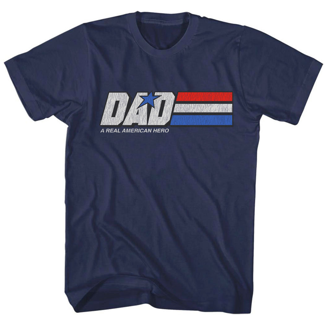 Dad A Real American Hero T-Shirt