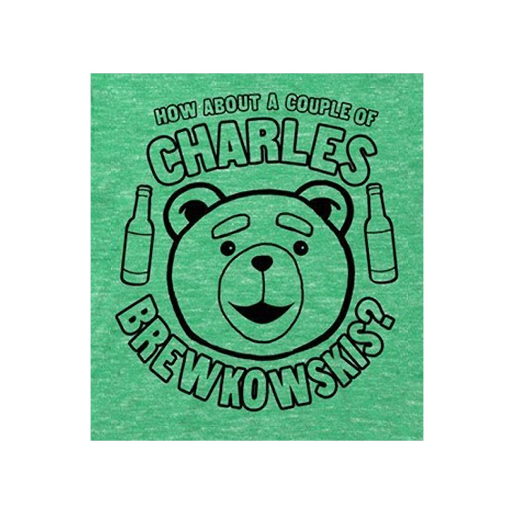Ted Charles Brewkowski T-Shirt