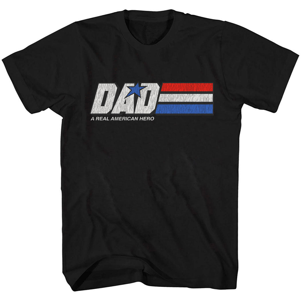 Dad A Real American Hero T-Shirt