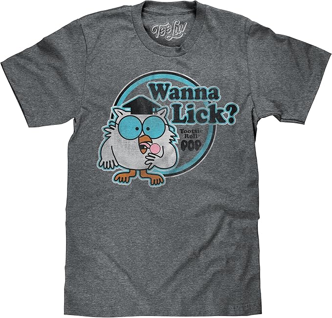 Tootsie Pop Mr. Owl Wanna Lick T-Shirt