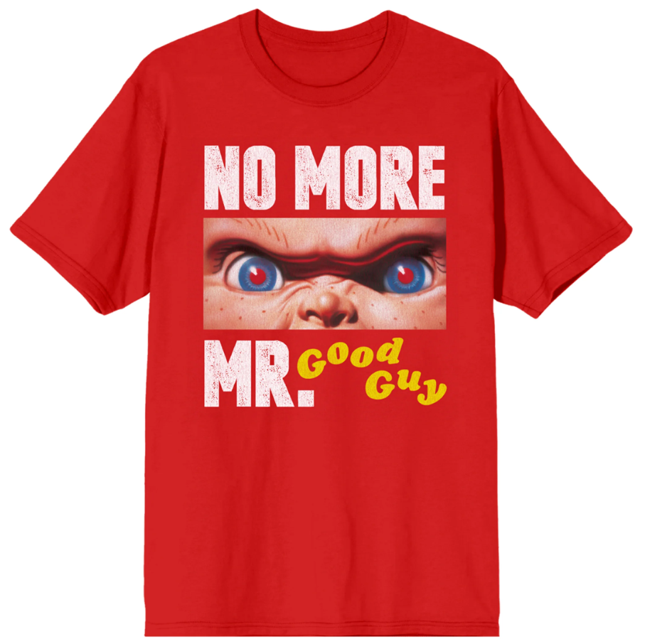 Chucky No More Mr. Good Guy T-Shirt