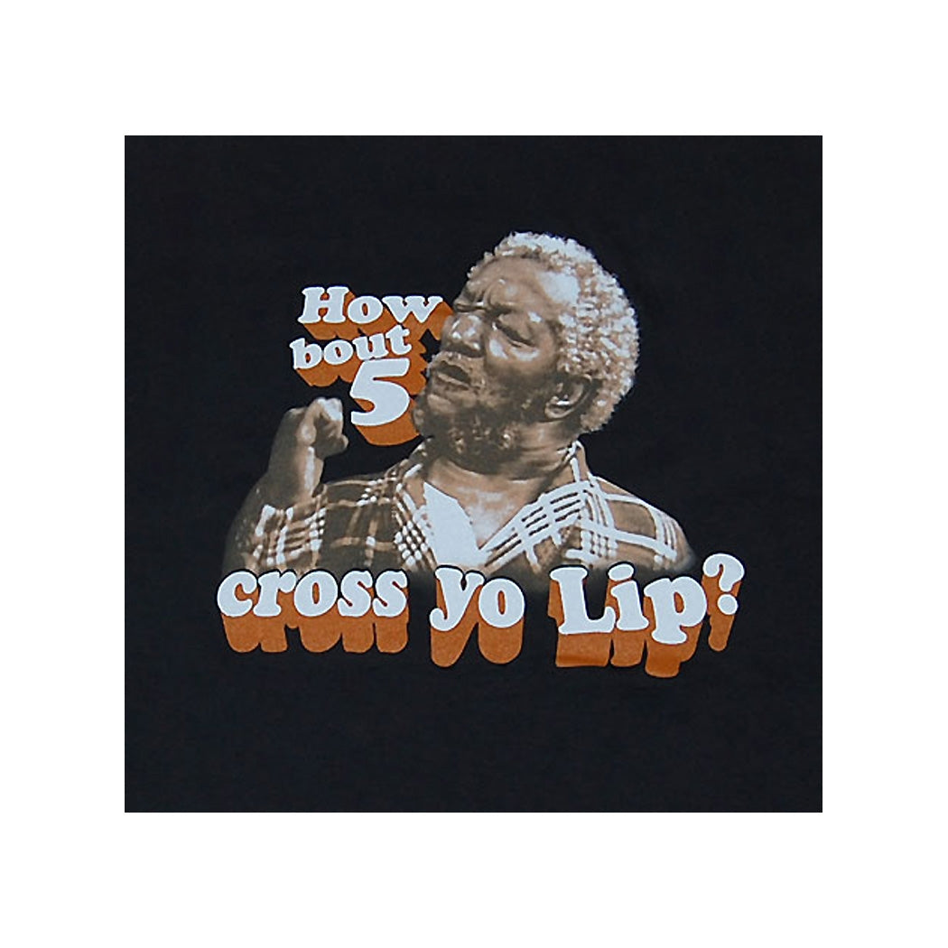 Sanford and Son 5 Across Your Lip Adult T-Shirt