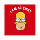Homer Simpson I Am So Smrt T-Shirt