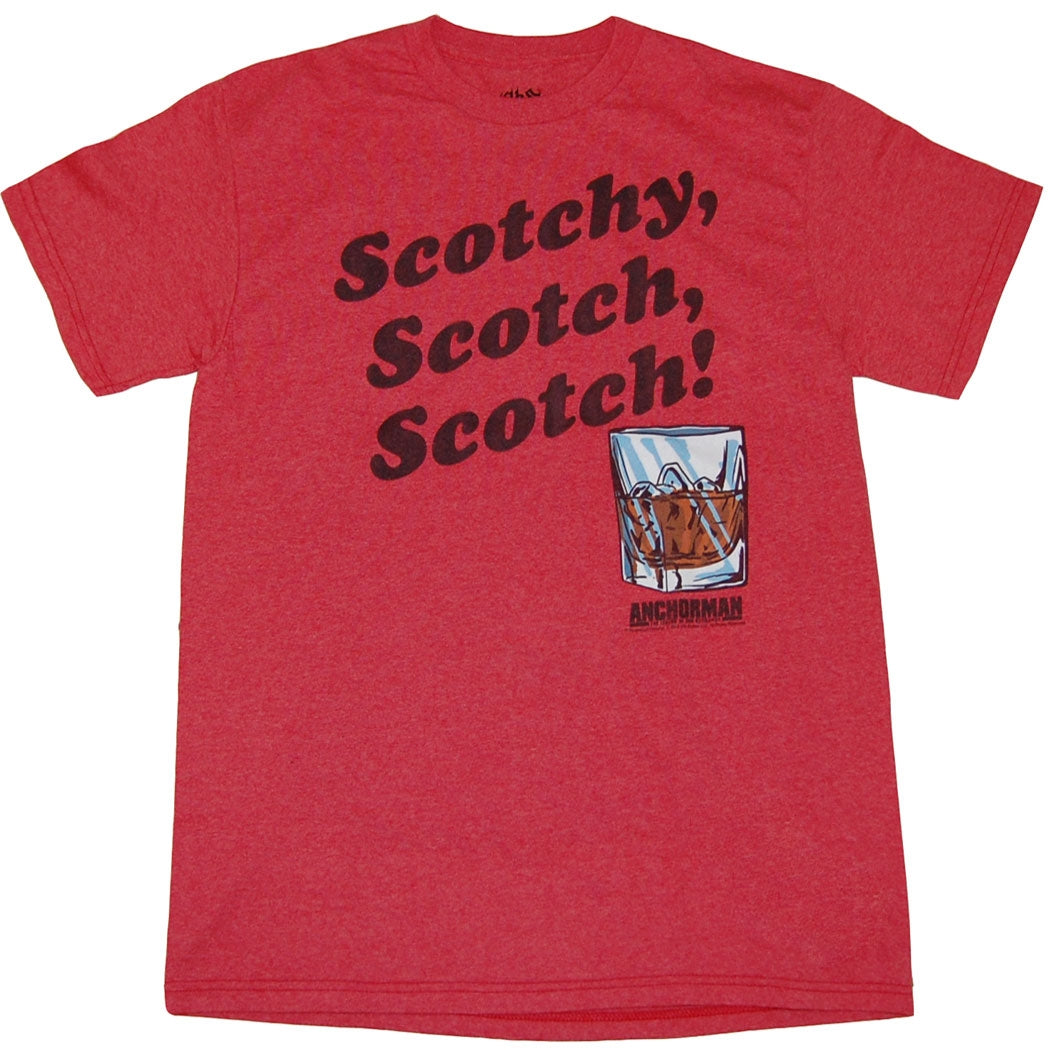 Anchorman Scotchy Scotch Scotch T-Shirt