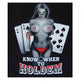 Poker: Know When To Holdem T-Shirt